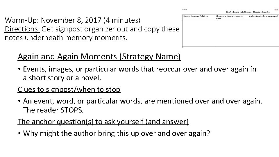 Warm-Up: November 8, 2017 (4 minutes) Directions: Get signpost organizer out and copy these