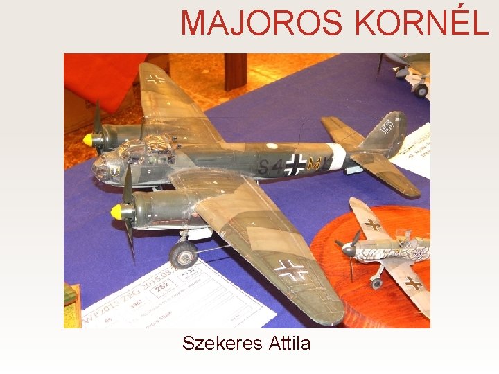 MAJOROS KORNÉL Szekeres Attila 