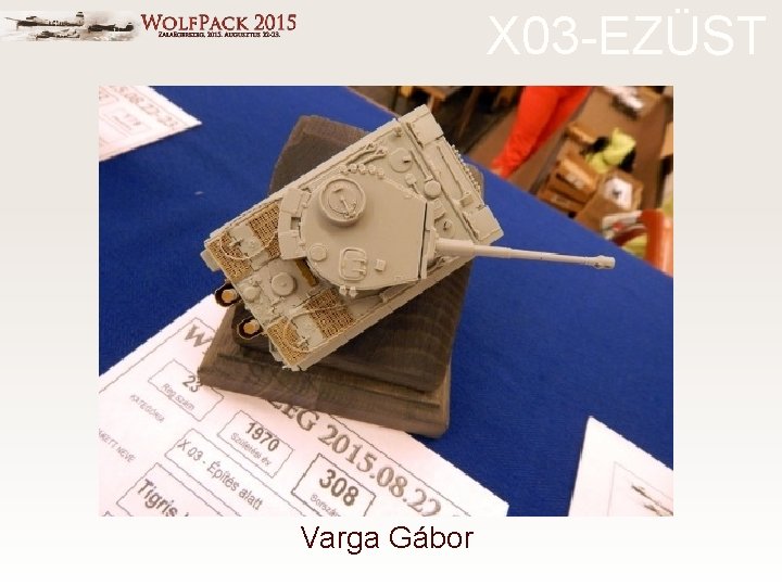 X 03 -EZÜST Varga Gábor 