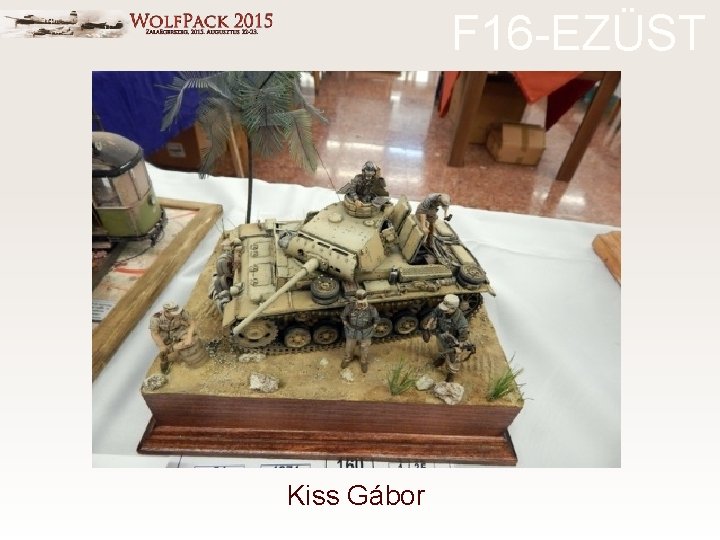 F 16 -EZÜST Kiss Gábor 