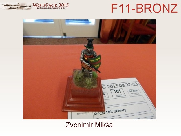 F 11 -BRONZ Zvonimir Mikša 