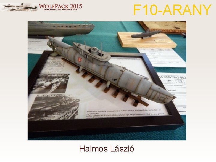 F 10 -ARANY Halmos László 
