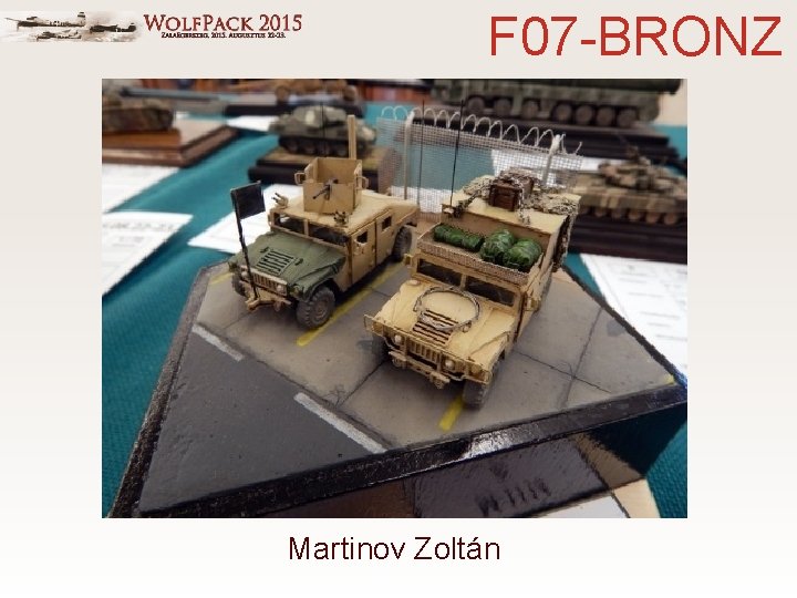 F 07 -BRONZ Martinov Zoltán 