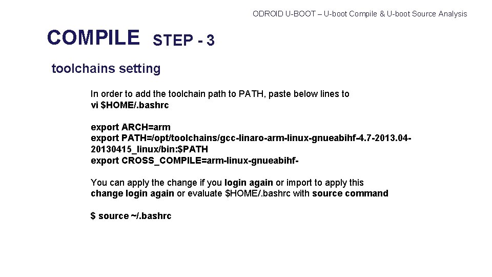 ODROID U-BOOT – U-boot Compile & U-boot Source Analysis COMPILE STEP - 3 toolchains