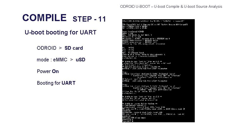 ODROID U-BOOT – U-boot Compile & U-boot Source Analysis COMPILE STEP - 11 U-booting