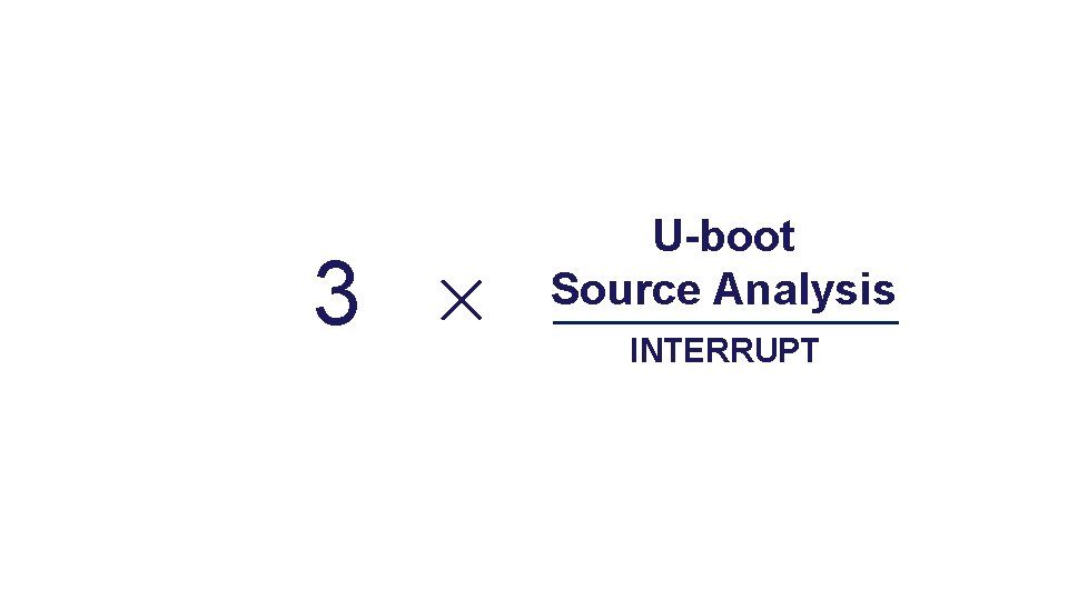 3 U-boot Source Analysis INTERRUPT 