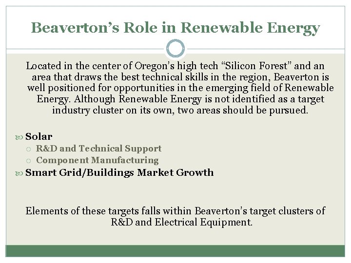 Beaverton’s Role in Renewable Energy Located in the center of Oregon’s high tech “Silicon