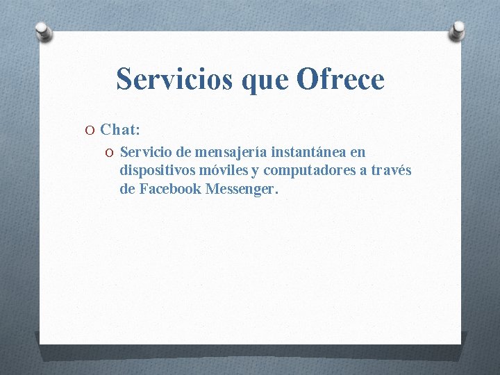 Servicios que Ofrece O Chat: O Servicio de mensajería instantánea en dispositivos móviles y