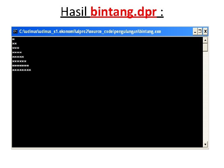 Hasil bintang. dpr : 