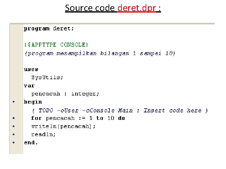 Source code deret. dpr : 