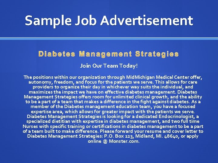 Sample Job Advertisement Join Our Team Today! The positions within our organization through Mid.