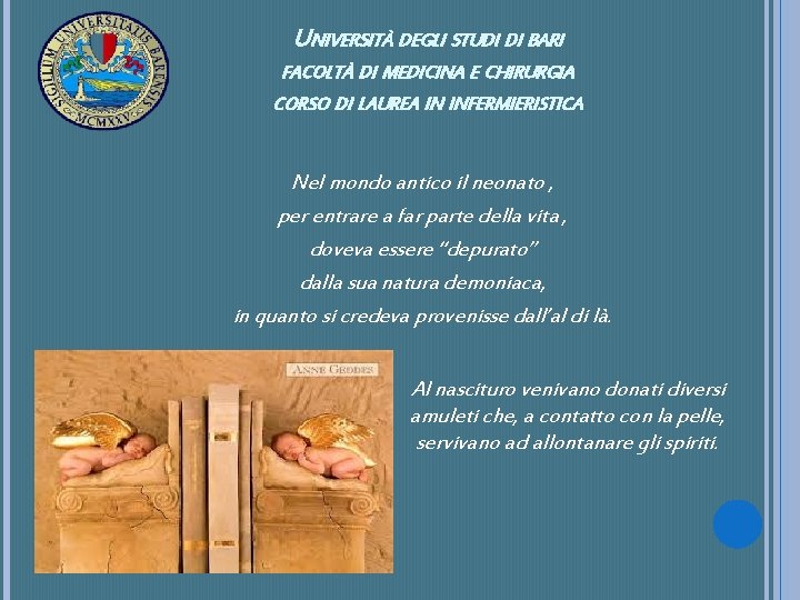 UNIVERSITÀ DEGLI STUDI DI BARI FACOLTÀ DI MEDICINA E CHIRURGIA CORSO DI LAUREA IN