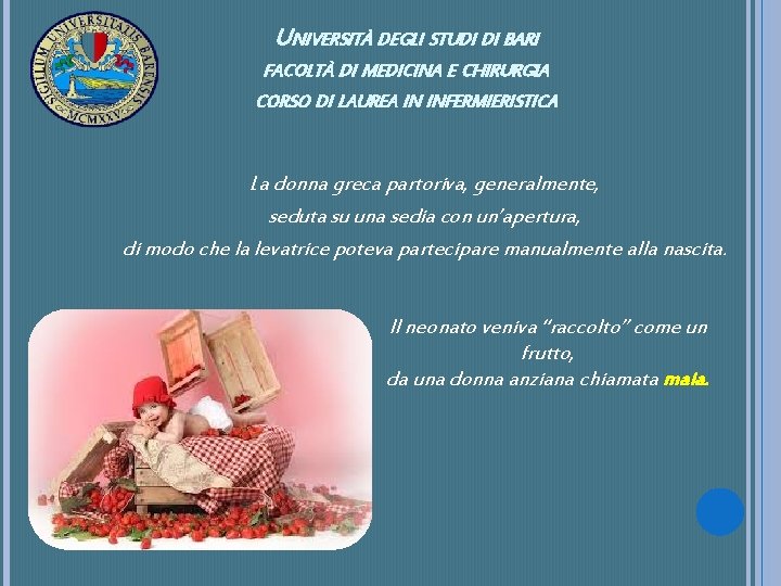 UNIVERSITÀ DEGLI STUDI DI BARI FACOLTÀ DI MEDICINA E CHIRURGIA CORSO DI LAUREA IN