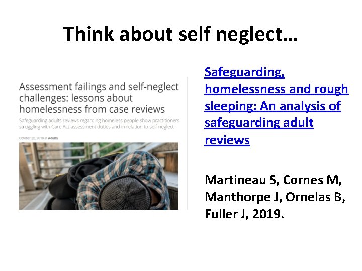 Think about self neglect… Safeguarding, homelessness and rough sleeping: An analysis of safeguarding adult