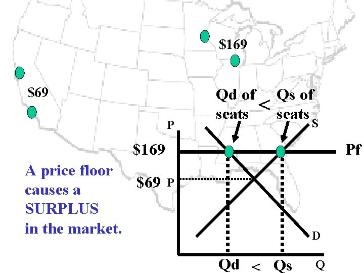 $169 $69 P Qd of Qs of seats < seats S $169 A price