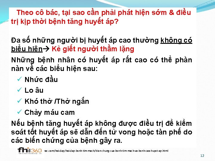 Theo cô bác, tại sao cần phải phát hiện sớm & điều trị kịp