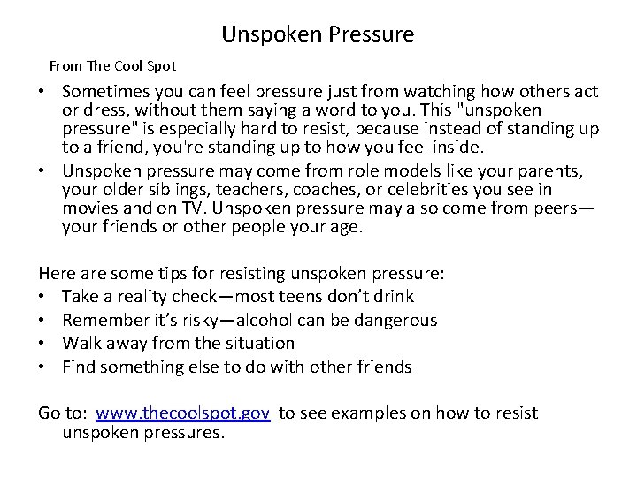 Unspoken Pressure From The Cool Spot • Sometimes you can feel pressure just from