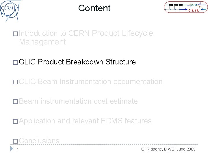 Content � Introduction to CERN Product Lifecycle Management � CLIC Product Breakdown Structure �