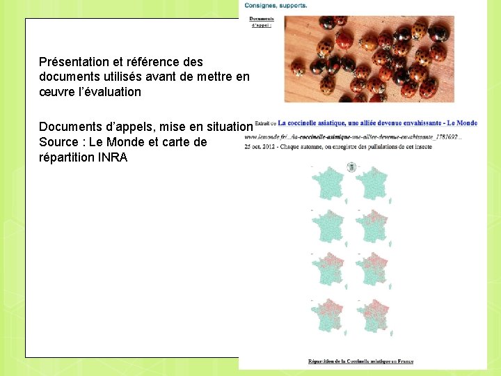 Présentation et référence des documents utilisés avant de mettre en œuvre l’évaluation Documents d’appels,