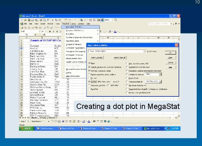 10 Creating a dot plot in Mega. Stat 10 Creating a dot plot in Mega. Stat