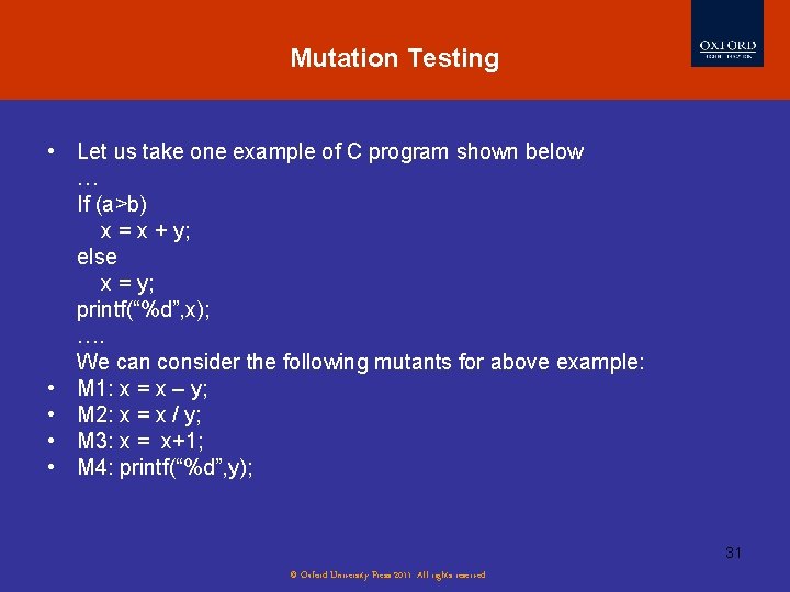 Mutation Testing • Let us take one example of C program shown below …