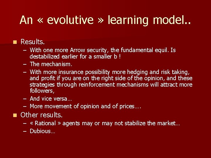 An « evolutive » learning model. . n Results. – With one more Arrow