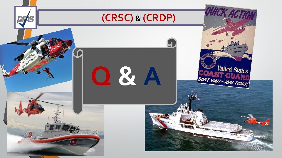 (CRSC) & (CRDP) Q&A 