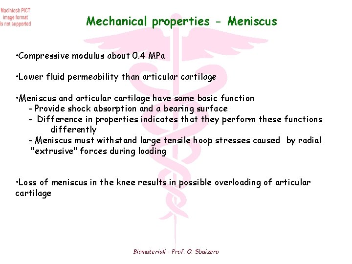 Mechanical properties - Meniscus • Compressive modulus about 0. 4 MPa • Lower fluid