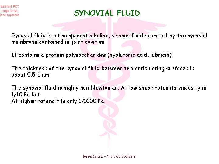 SYNOVIAL FLUID Synovial fluid is a transparent alkaline, viscous fluid secreted by the synovial