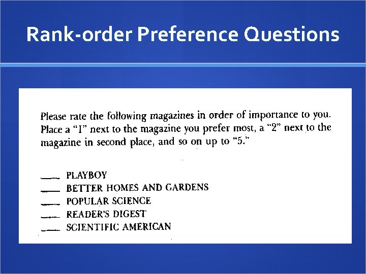Rank-order Preference Questions 