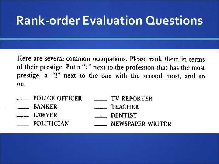 Rank-order Evaluation Questions 