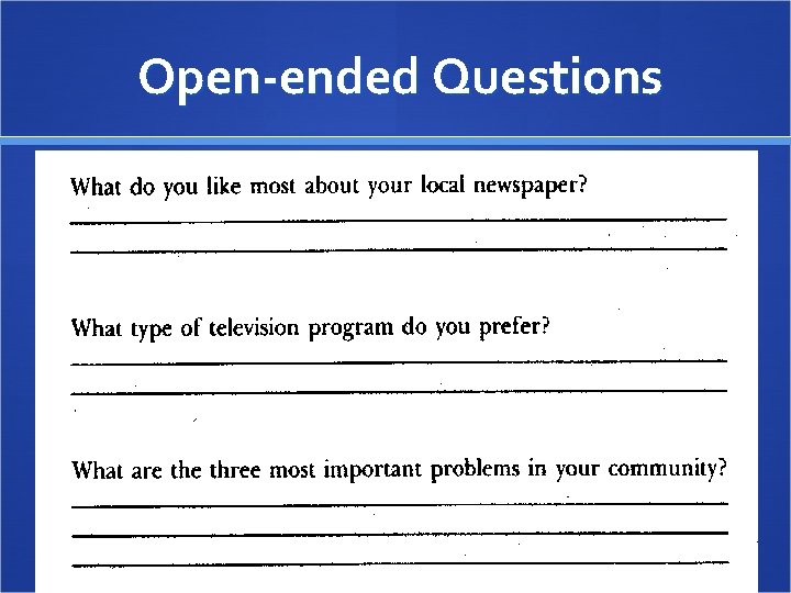 Open-ended Questions 