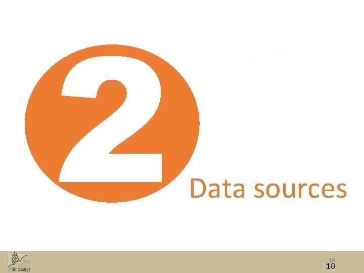 2 Data sources 10 10 