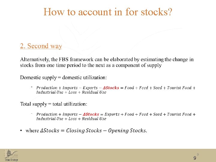 How to account in for stocks? • 9 9 