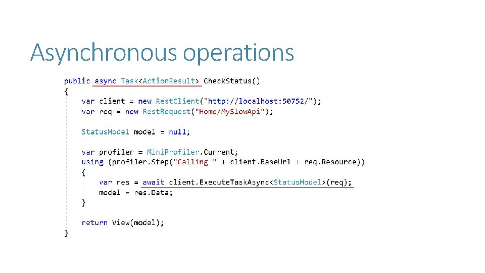 Asynchronous operations Asynchronous operations
