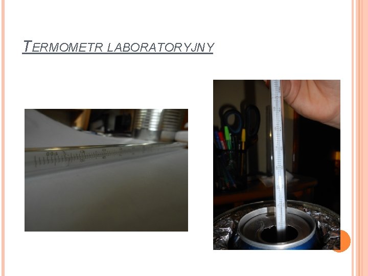 TERMOMETR LABORATORYJNY 