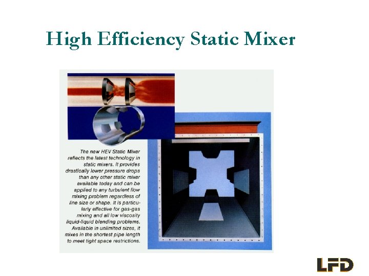 High Efficiency Static Mixer 