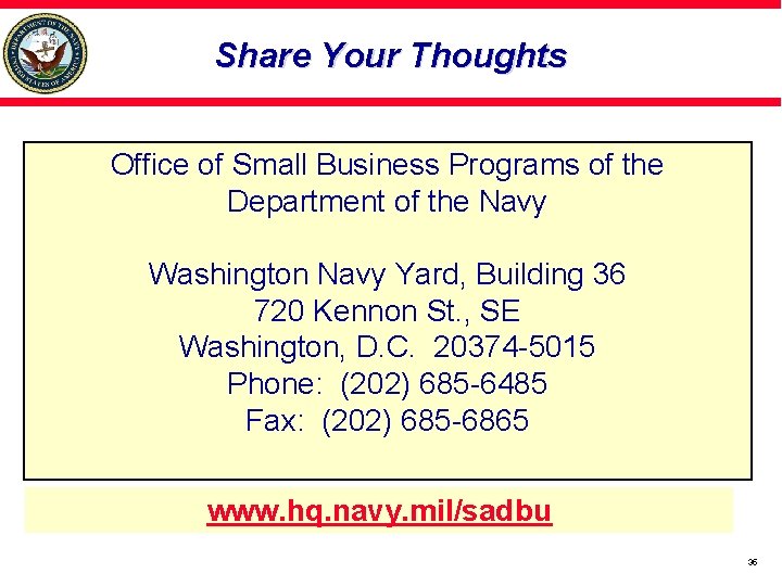 Share Your Thoughts Office of Small Business Programs of the Department of the Navy