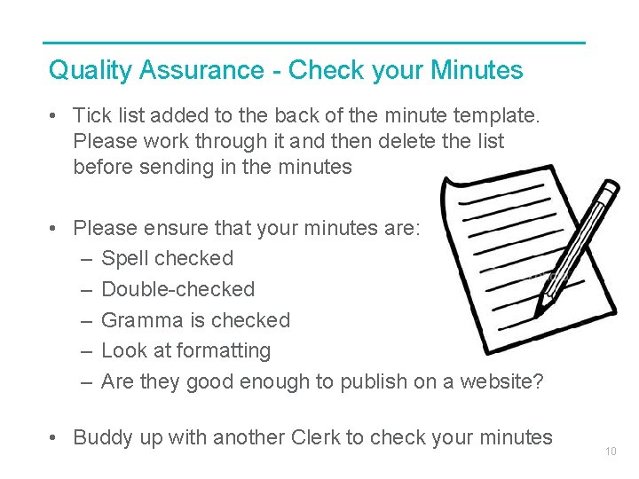 Quality Assurance - Check your Minutes • Tick list added to the back of