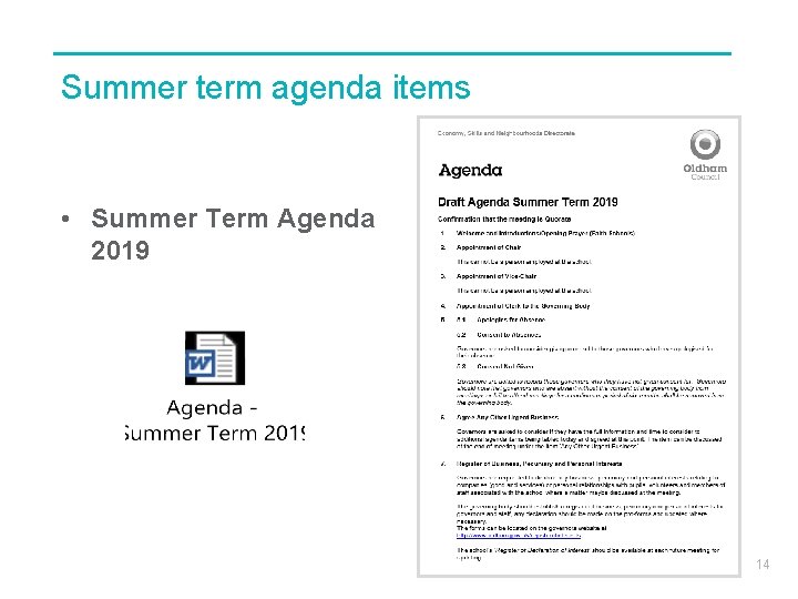 Summer term agenda items • Summer Term Agenda 2019 14 