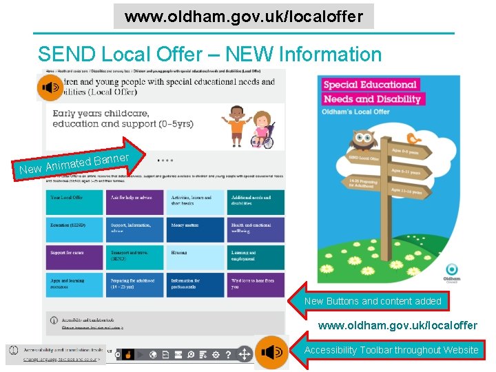 www. oldham. gov. uk/localoffer SEND Local Offer – NEW Information Banner d e t