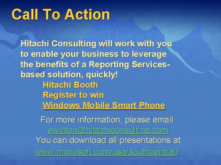 Call To Action Hitachi Consulting will work with you to enable your business to
