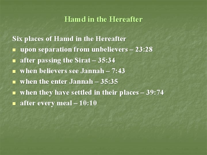 Hamd in the Hereafter Six places of Hamd in the Hereafter n upon separation