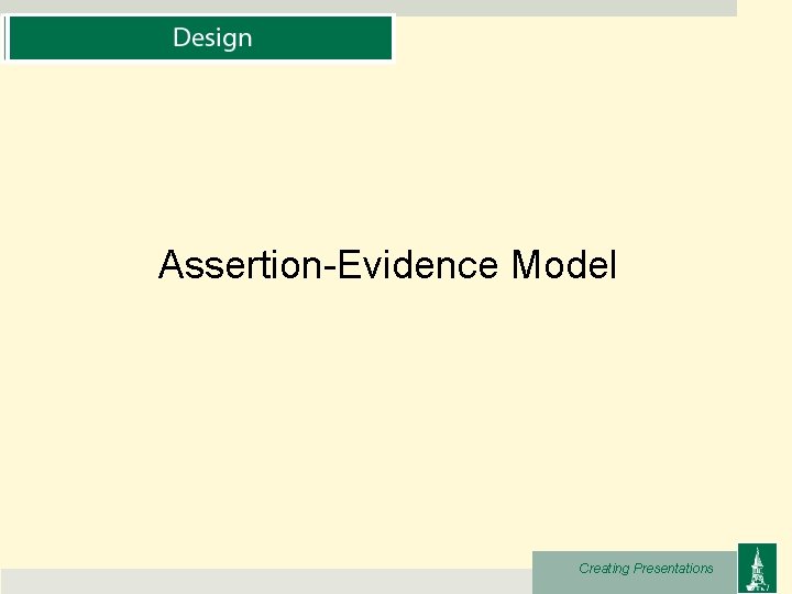 Assertion-Evidence Model Creating Presentations 