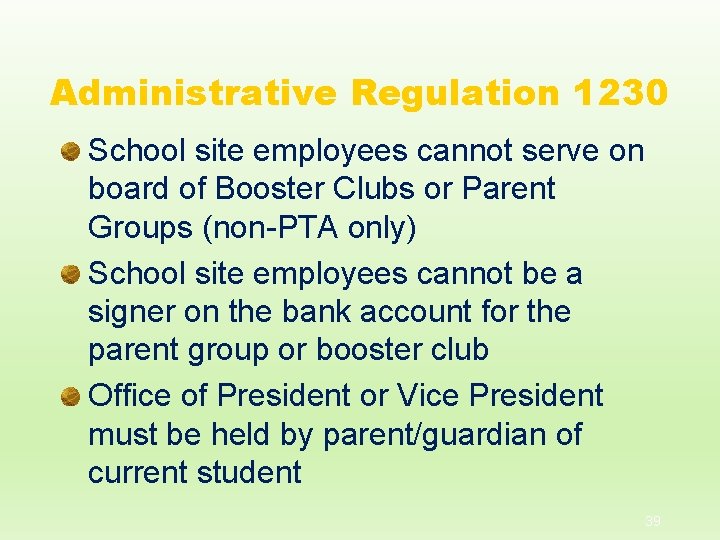 Administrative Regulation 1230 School site employees cannot serve on board of Booster Clubs or