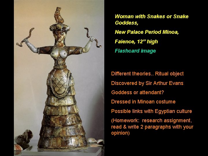 Woman with Snakes or Snake Goddess, New Palace Period Minoa, Faience, 12” high Flashcard