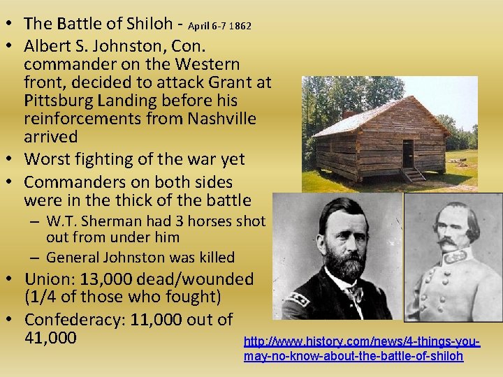  • The Battle of Shiloh - April 6 -7 1862 • Albert S.