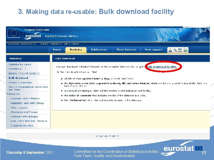 3. Making data re-usable: Bulk download facility Thursday 8 September 2011 Committee for the