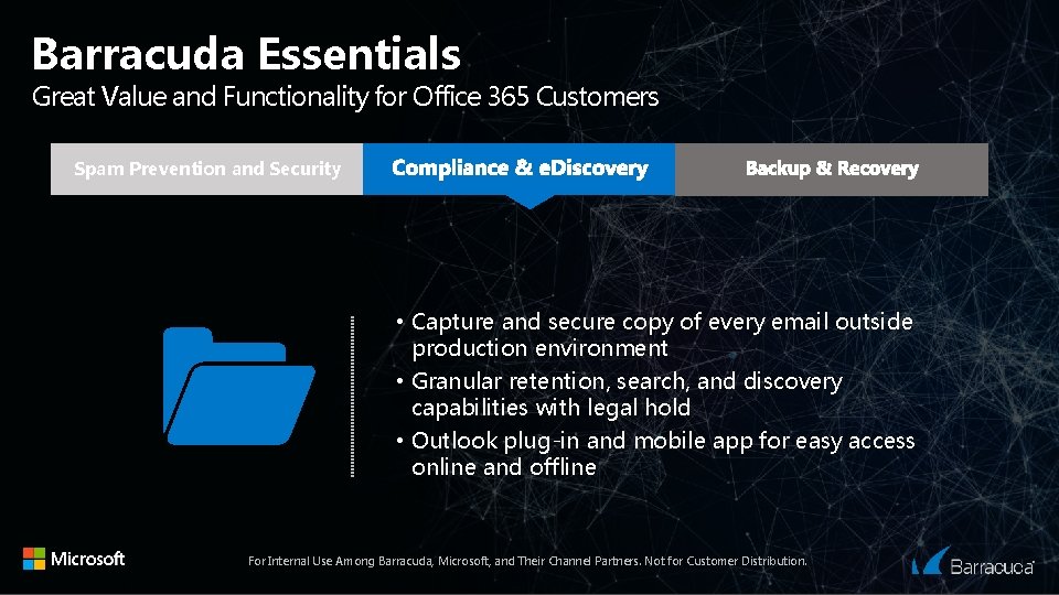 Barracuda Essentials Great Value and Functionality for Office 365 Customers Spam Prevention and Security