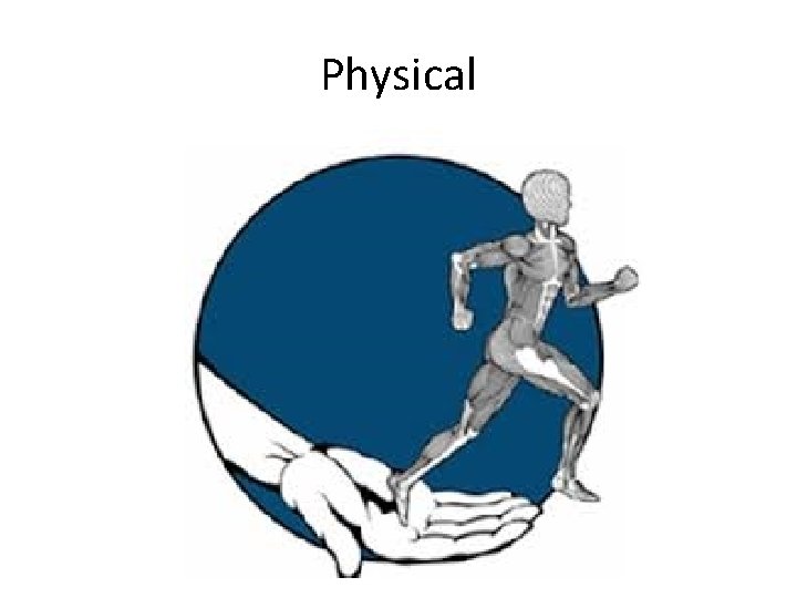 Physical 